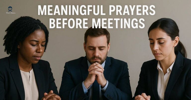 Meaningful Prayers Before Meetings