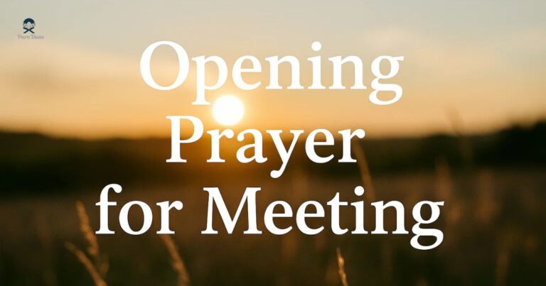 Opening Prayers for Meeting