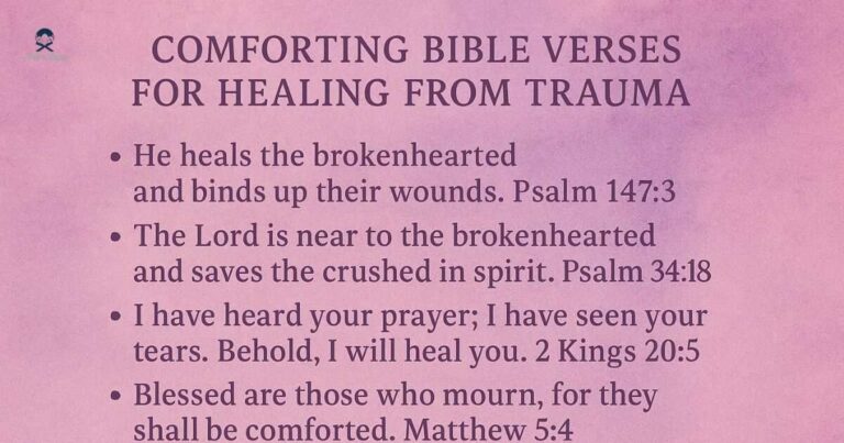 Comforting Bible Verses for Healing from Trauma