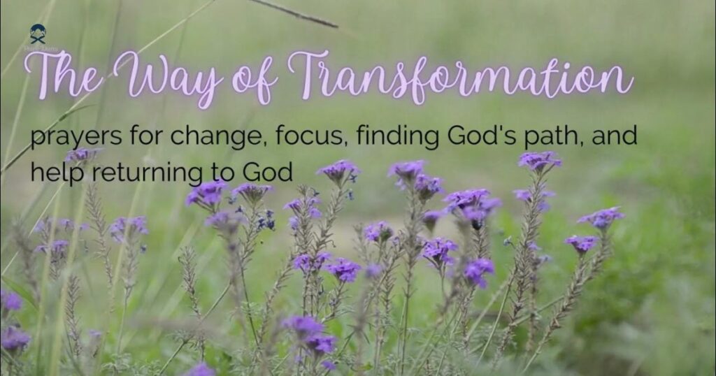Different Types of Transformation Prayer Quotes