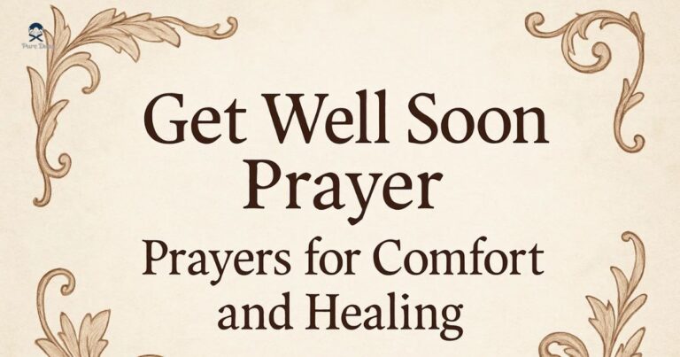 Get Well Soon Prayer: Prayers for Comfort and Healing