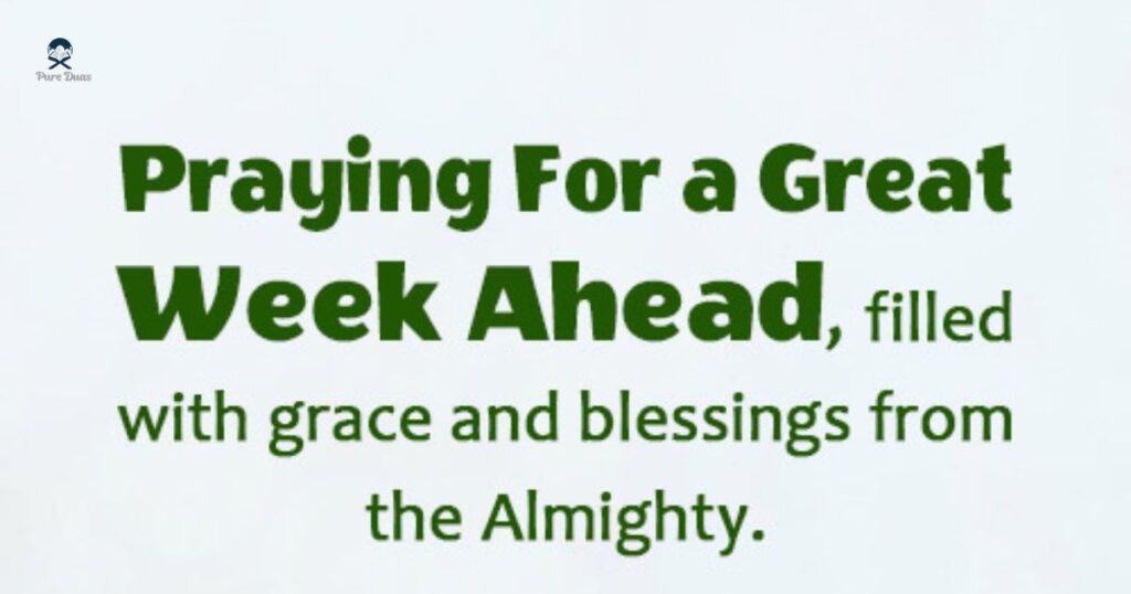 Happy New Week Prayer Message