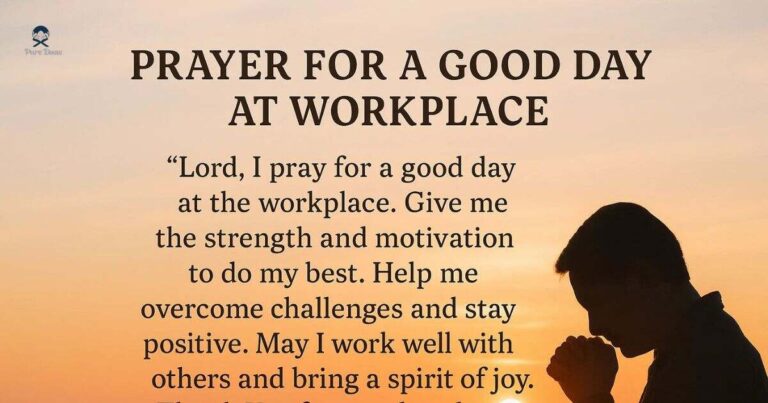 Motivational Prayer for a Good Day at Workplace