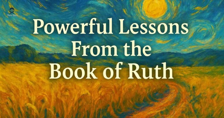 Powerful Lessons From the Book of Ruth