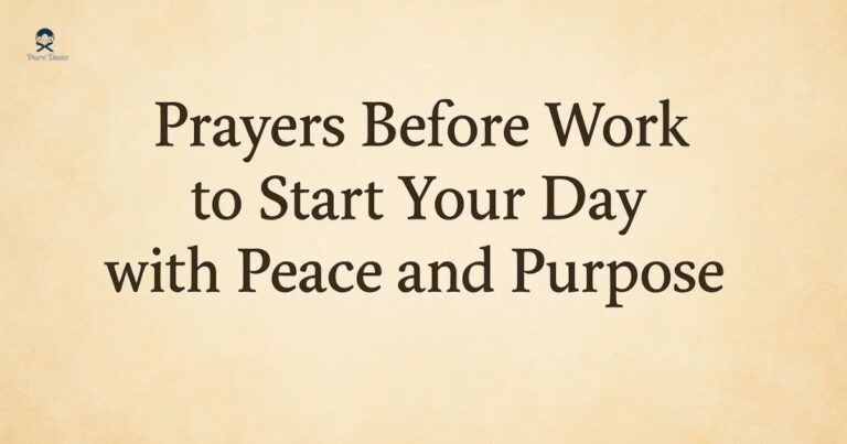 Prayers Before Work to Start Your Day with Peace and Purpose