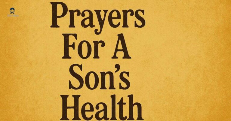Prayers For A Son's Health