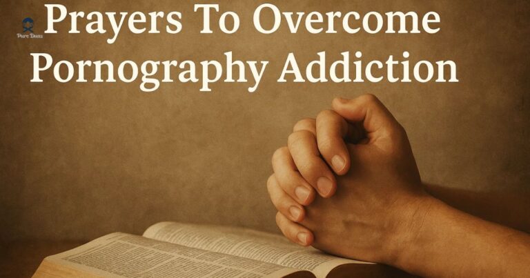 Prayers To Overcome Pornography Addiction