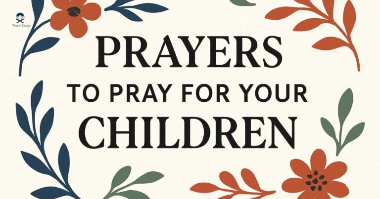 Prayers to Pray for Your Children
