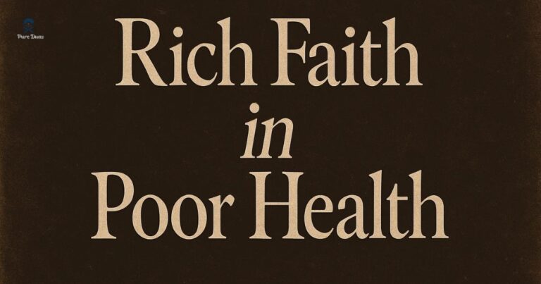 Rich Faith in Poor Health