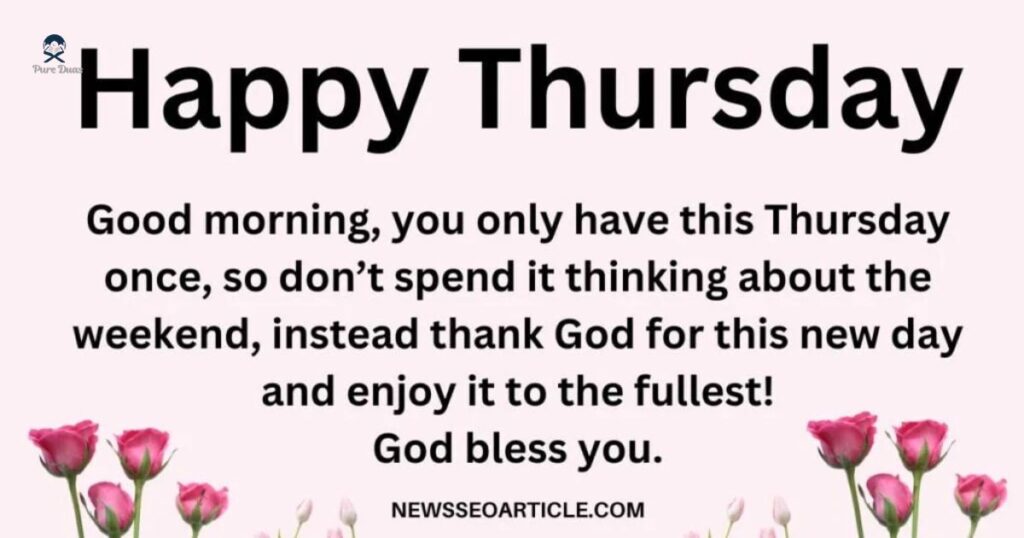 Thursday Morning Blessings and Prayers