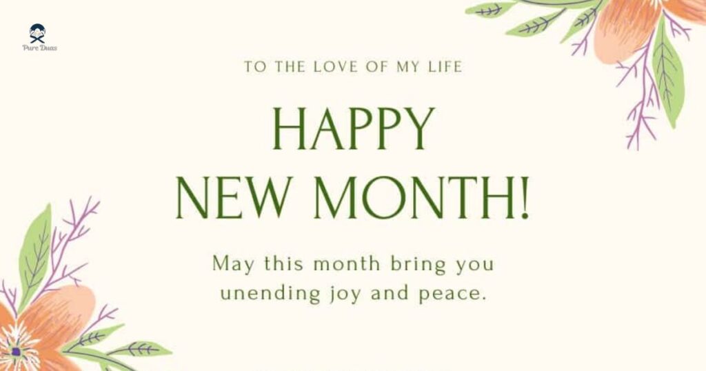 Tips & Ideas for Writing Happy New Month Messages