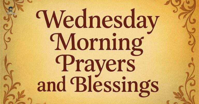 Wednesday Morning Prayers and Blessings