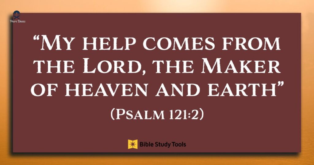 A Devotional for Finding Help in Times of Need (Psalm 121:2)