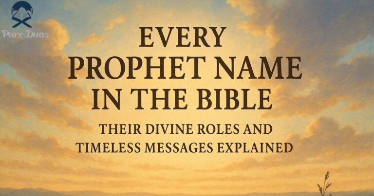 Every Prophet Name in the Bible: Their Divine Roles and Timeless Messages Explained