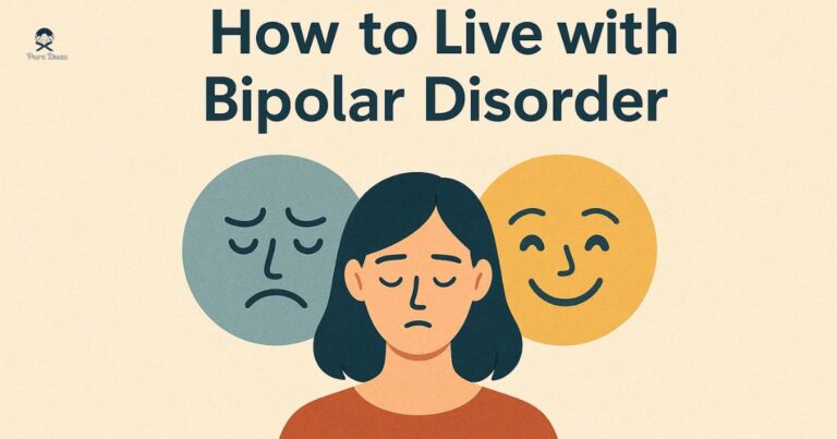 How to Live with Bipolar Disorder