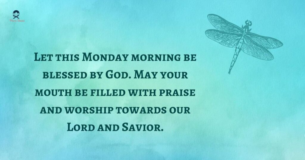 Inspirational Monday Blessings And Prayer Quotes