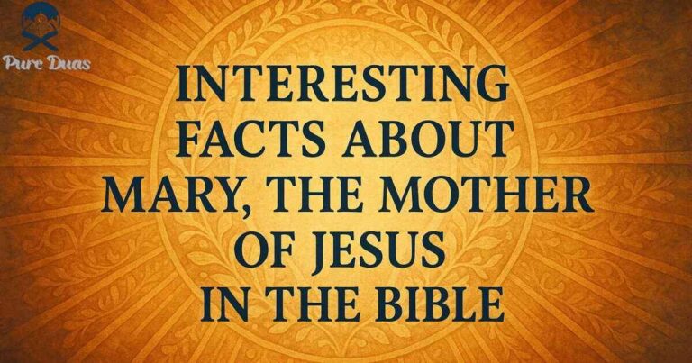 Interesting Facts About Mary, the Mother of Jesus in the Bible
