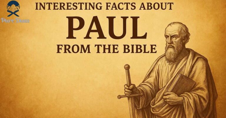 Interesting Facts About Paul from the Bible