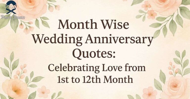 Month Wise Wedding Anniversary Quotes: Celebrating Love from 1st to 12th Month