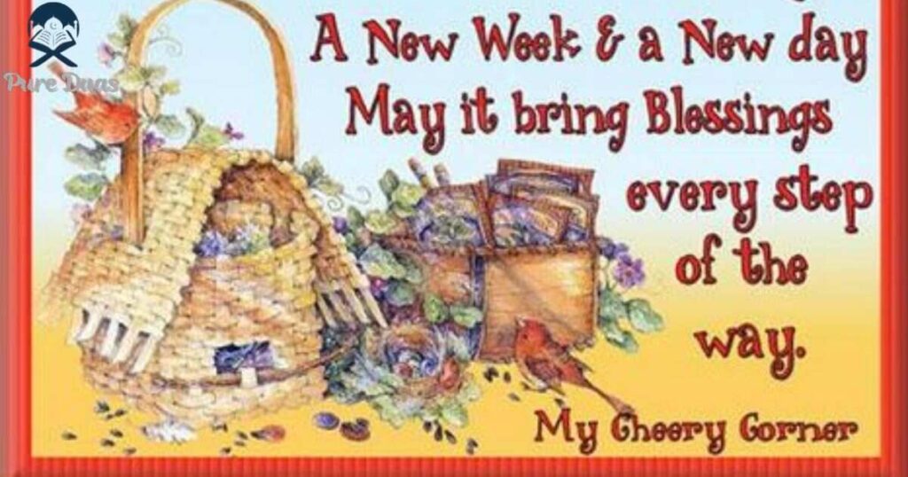 Motivational New Week Blessings