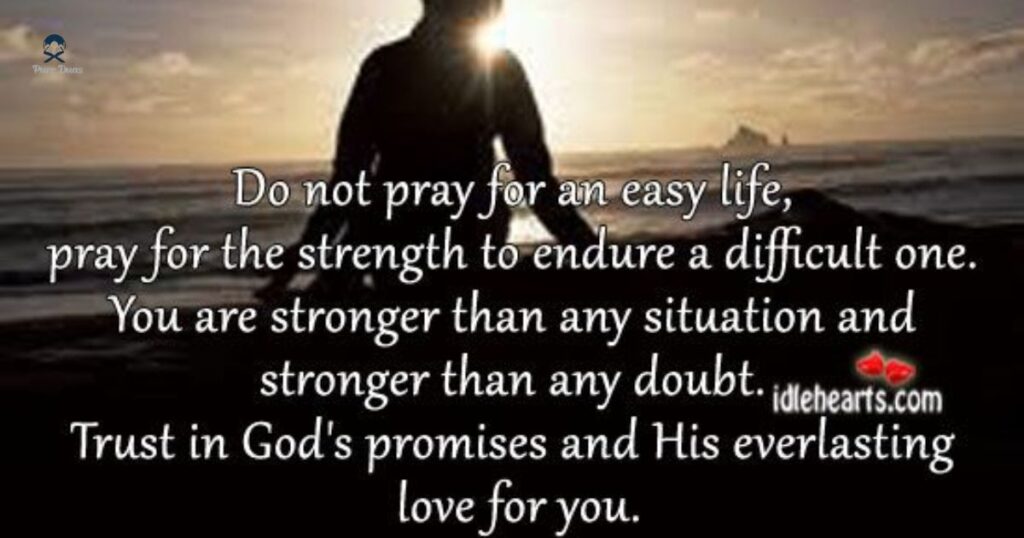 Prayer for Strength on Difficult Days