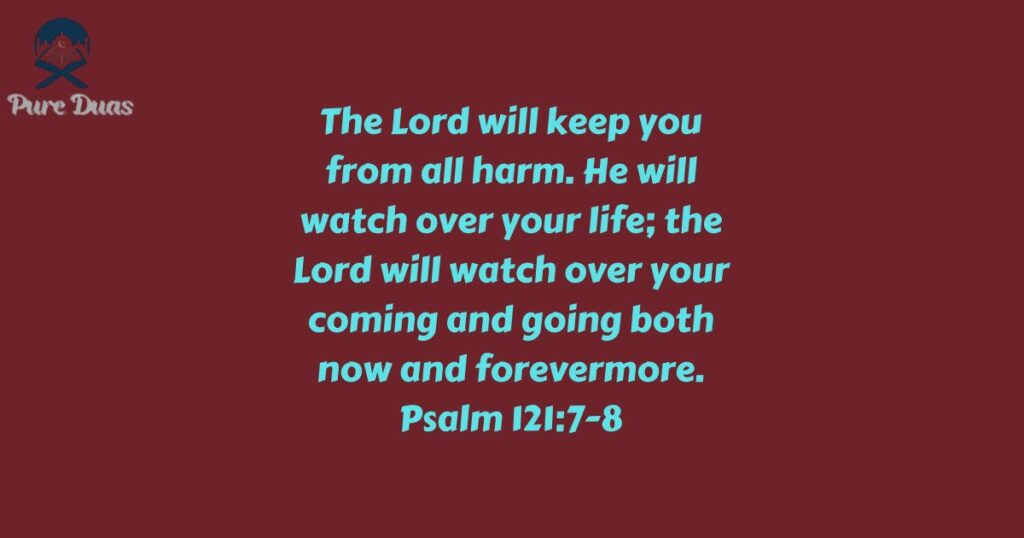 Psalm 121:7-8 – a Psalm for Nightly Family Safety