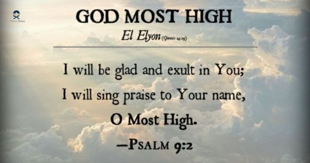 Recitation of God Name: El Elyon -The most high god.