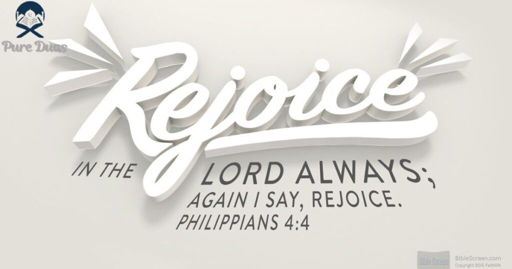 Rejoice in the Lord Always (Philippians 4:4)