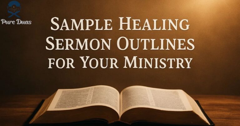 Sample Healing Sermon Outlines for Your Ministry