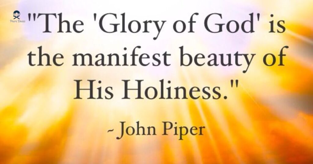 To Display the Glory of God