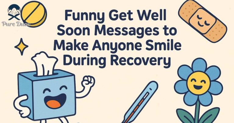 Funny Get Well Soon Messages to Make Anyone Smile During Recovery