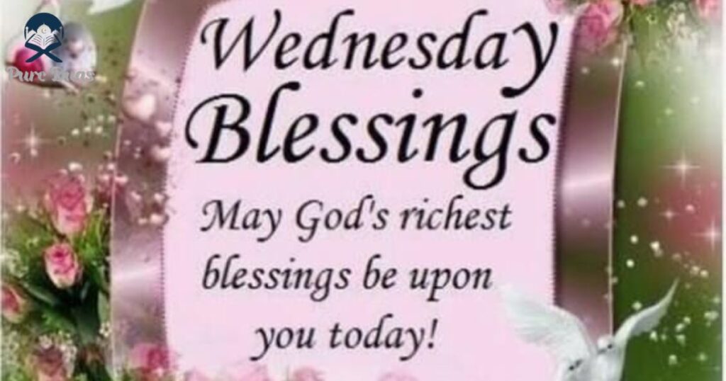 God Bless Your Wednesday!