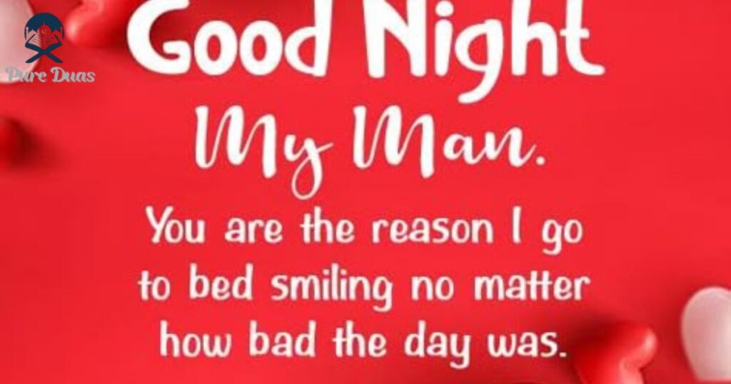 Heart-Touching Good Night Messages for Him to Make Him Smile