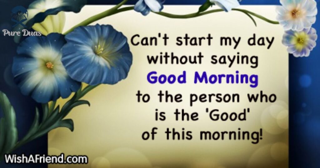 Long Good Morning Messages for Someone Special