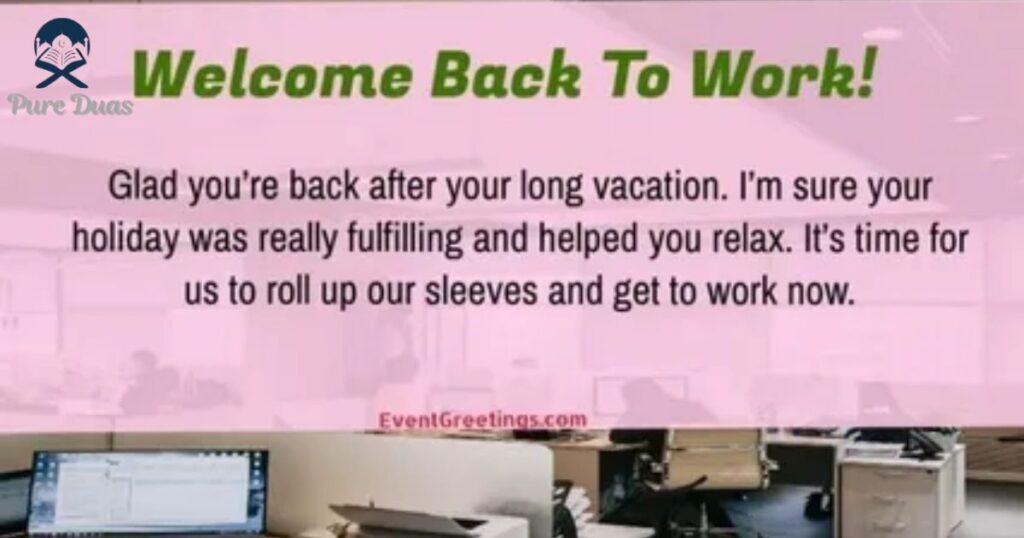 Welcome Back to Work Messages