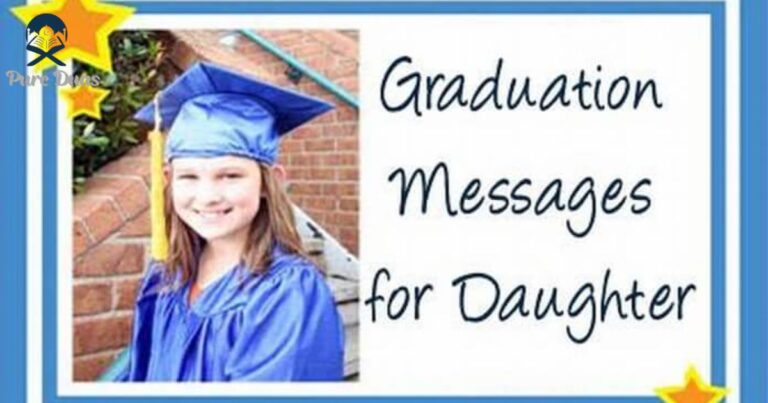 60+ Inspirational Graduation Messages for Daughter to Celebrate Her Success