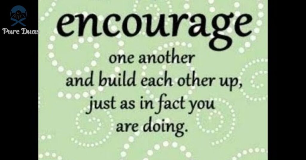 Encouragement for Specific Situations