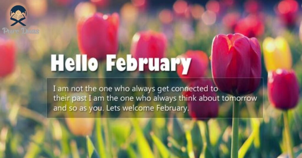 Short Welcome February Quotes