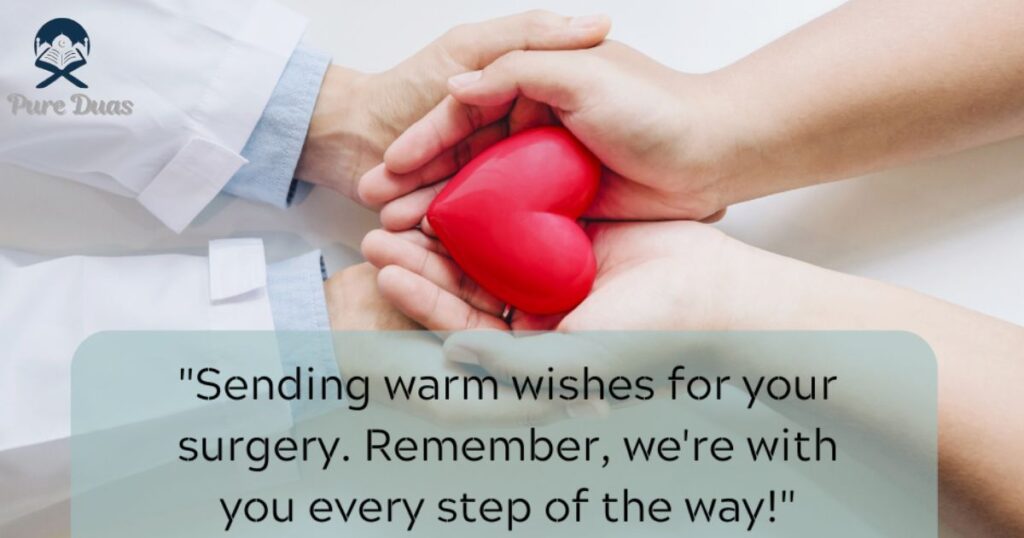 Words of Encouragement Before Surgery for a Friend